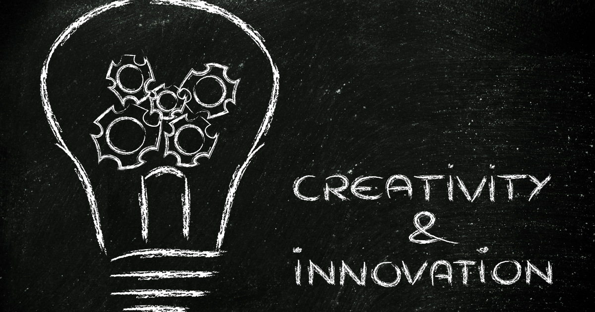 Creativity and Innovation